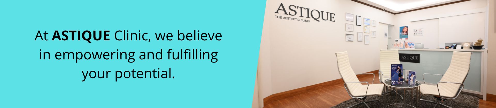 The Aesthetic Clinic who believe in empowering and fulfilling your potential.