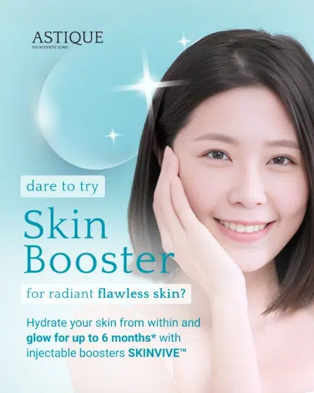 Skinvive Juvederm Skin Booster for Radiance Juvederm Skinvive injectable skin booster at Astique clinic Singapore for hydration and glow up to six months.